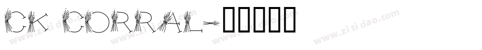 CK Corral字体转换